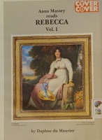 Rebecca written by Daphne du Maurier performed by Anna Massey on Cassette (Unabridged)